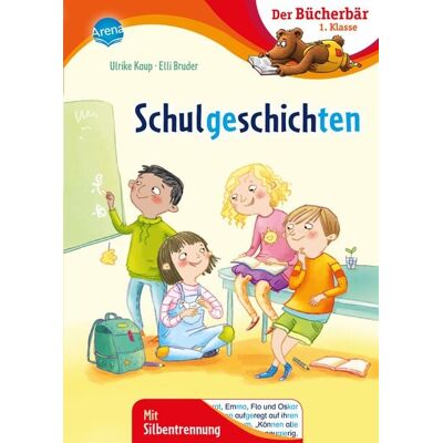 Arena Schulgeschichten Arena Schulgeschichten