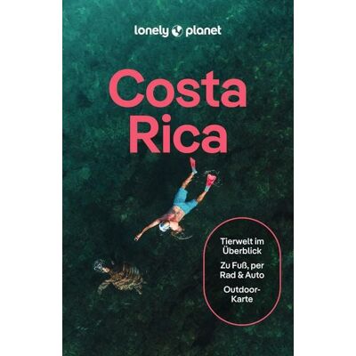 MairDuMont GmbH & Co. KG LONELY PLANET Reiseführer E-Book Costa Rica MairDuMont GmbH & Co. KG LONELY PLANET Reiseführer E-Book Costa Rica