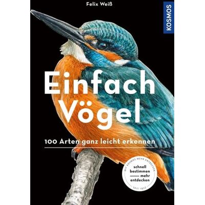 Kosmos Uitgevers Einfach Vögel Kosmos Uitgevers Einfach Vögel
