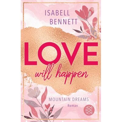 Fischer E-Books Love will happen Fischer E-Books Love will happen