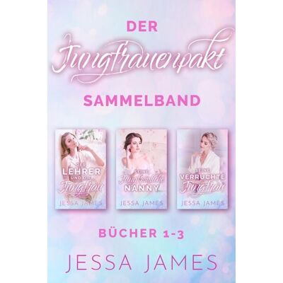 Via Tolino Media Der Jungfrauenpakt Sammelband Via Tolino Media Der Jungfrauenpakt Sammelband