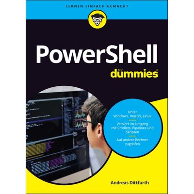 Wiley-VCH PowerShell für Dummies Wiley-VCH PowerShell für Dummies