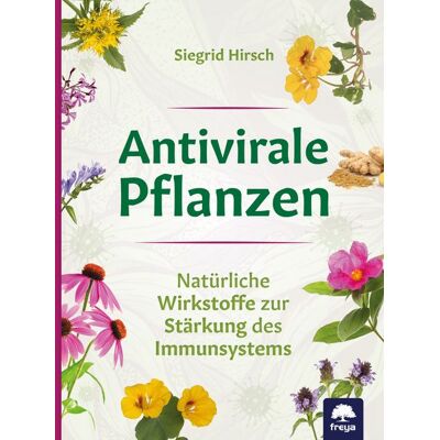 Freya Antivirale Pflanzen Freya Antivirale Pflanzen