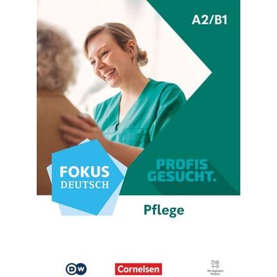 Cornelsen Verlag Fokus Deutsch - Profis gesucht - A2/B1 Cornelsen Verlag Fokus Deutsch - Profis gesucht - A2/B1