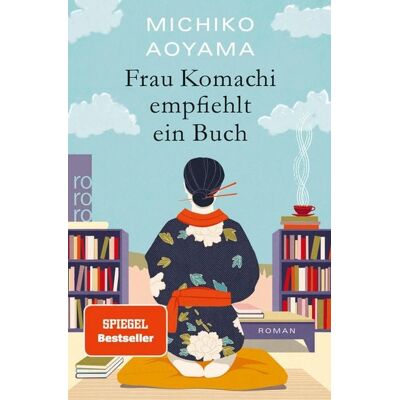 Rowohlt eBooks Frau Komachi empfiehlt ein Buch Rowohlt eBooks Frau Komachi empfiehlt ein Buch
