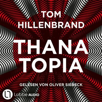 Lübbe Audio Thanatopia - Aus der Welt der Hologrammatica, Teil 3 Lübbe Audio Thanatopia - Aus der Welt der Hologrammatica, Teil 3