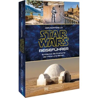 Bruckmann Der inoffizielle Star Wars Reiseführer Bruckmann Der inoffizielle Star Wars Reiseführer
