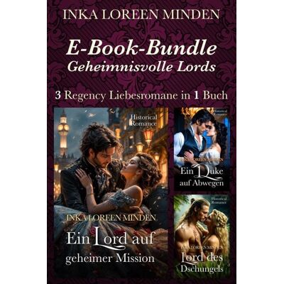 Via Tolino Media E-Book-Bundle: Geheimnisvolle Lords 4 - 6 Via Tolino Media E-Book-Bundle: Geheimnisvolle Lords 4 - 6
