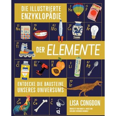 Helvetiq Die illustrierte Enzyklopädie der Elemente Helvetiq Die illustrierte Enzyklopädie der Elemente