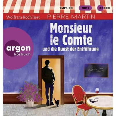 Argon Monsieur le Comte und die Kunst der Entführung Argon Monsieur le Comte und die Kunst der Entführung