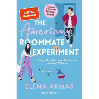 Piper ebooks The American Roommate Experiment - Die große Liebe findet Platz in der kleinsten Wohnung Piper ebooks The American Roommate Experiment - Die große Liebe findet Platz in der kleinsten Wohnung