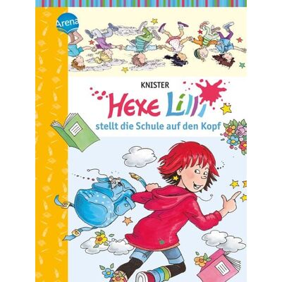 Arena Hexe Lilli stellt die Schule auf den Kopf / Hexe Lilli Band 1 Arena Hexe Lilli stellt die Schule auf den Kopf / Hexe Lilli Band 1