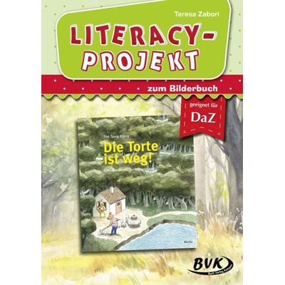 BVK Buch Verlag Kempen GmbH Literacy-Projekt zum Bilderbuch Die Torte ist weg! BVK Buch Verlag Kempen GmbH Literacy-Projekt zum Bilderbuch Die Torte ist weg!