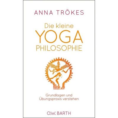 O.W. Barth eBook Die kleine Yoga-Philosophie O.W. Barth eBook Die kleine Yoga-Philosophie