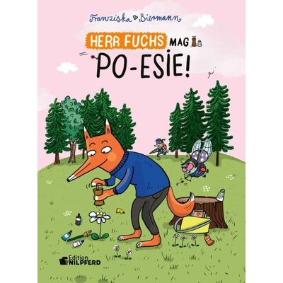 G&G Verlag, Kinder- und Jugendbuch Herr Fuchs mag Poesie G&G Verlag, Kinder- und Jugendbuch Herr Fuchs mag Poesie