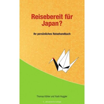 Hallwag Reisebereit für Japan? Hallwag Reisebereit für Japan?