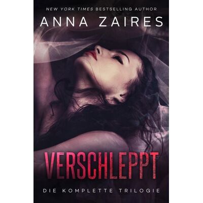 Via tolino media Verschleppt: Die komplette Trilogie Via tolino media Verschleppt: Die komplette Trilogie