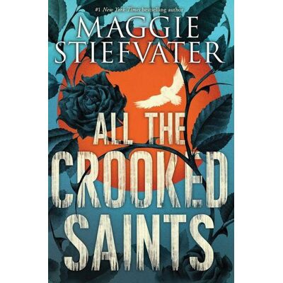 Scholastic All the Crooked Saints Scholastic All the Crooked Saints