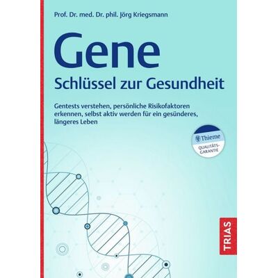 TRIAS Gene - Schlüssel zur Gesundheit TRIAS Gene - Schlüssel zur Gesundheit