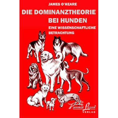 Animal Learn Die Dominanztheorie bei Hunden Animal Learn Die Dominanztheorie bei Hunden