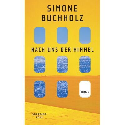 Suhrkamp Nach uns der Himmel Suhrkamp Nach uns der Himmel