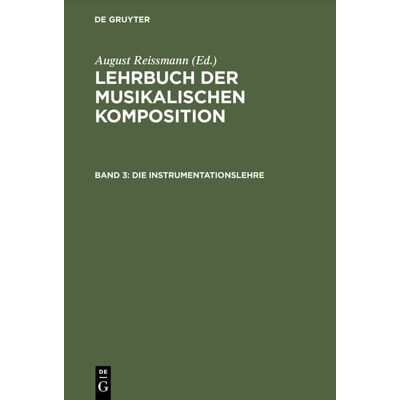 De Gruyter Die Instrumentationslehre De Gruyter Die Instrumentationslehre