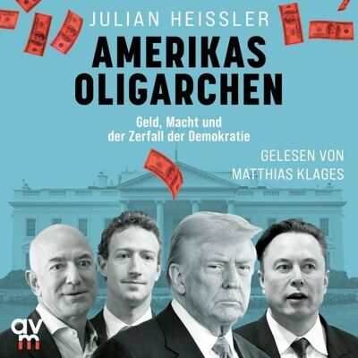Audio Verlag München Amerikas Oligarchen Audio Verlag München Amerikas Oligarchen