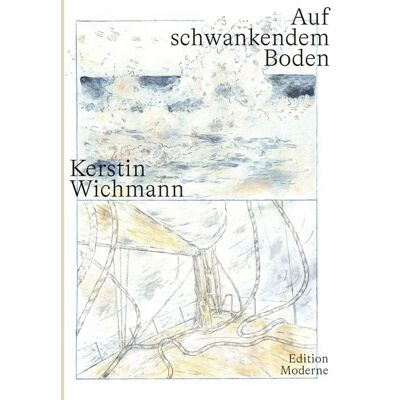 Edition Moderne Auf schwankendem Boden Edition Moderne Auf schwankendem Boden
