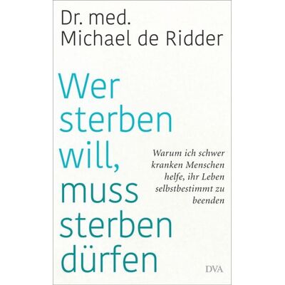 Dva Wer sterben will, muss sterben dürfen Dva Wer sterben will, muss sterben dürfen