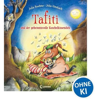 Loewe Tafiti und der geheimnisvolle Kuschelkissendieb Loewe Tafiti und der geheimnisvolle Kuschelkissendieb