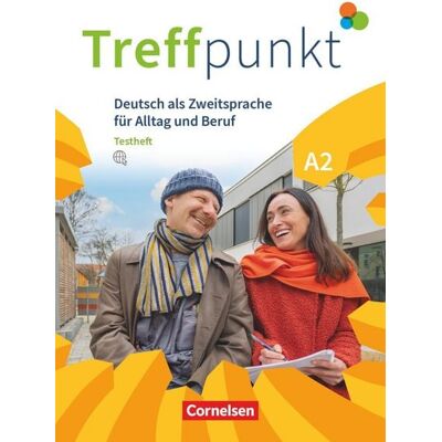 Cornelsen Verlag Treffpunkt - Deutsch für die Integration - Allgemeine Ausgabe – Deutsch als Zweitsprache für Alltag und Beruf - A2: Gesamtband Cornelsen Verlag Treffpunkt - Deutsch für die Integration - Allgemeine Ausgabe – Deutsch als Zweitsprache für Alltag und Beruf - A2: Gesamtband