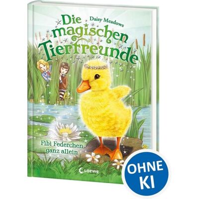 Loewe Die magischen Tierfreunde (Band 3) - Fibi Federchen ganz allein Loewe Die magischen Tierfreunde (Band 3) - Fibi Federchen ganz allein