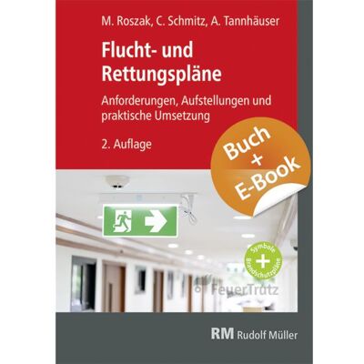 RM Rudolf Müller Medien GmbH & Co. KG Flucht- und Rettungspläne - mit E-Book (PDF) RM Rudolf Müller Medien GmbH & Co. KG Flucht- und Rettungspläne - mit E-Book (PDF)