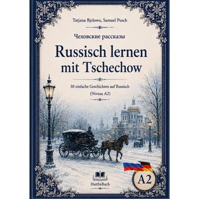 HaithaBuch Rasskasy Tschechowa Russisch lernen mit Tschechow HaithaBuch Rasskasy Tschechowa Russisch lernen mit Tschechow