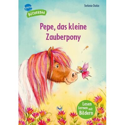 Arena Pepe, das kleine Zauberpony Arena Pepe, das kleine Zauberpony