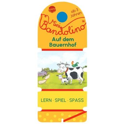 Arena Mini Bandolino. Auf dem Bauernhof Arena Mini Bandolino. Auf dem Bauernhof
