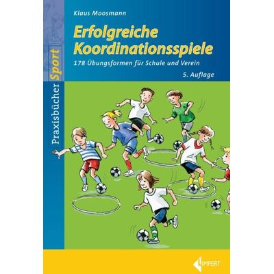 Limpert Erfolgreiche Koordinationsspiele Limpert Erfolgreiche Koordinationsspiele