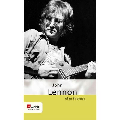 Rowohlt eBooks John Lennon Rowohlt eBooks John Lennon