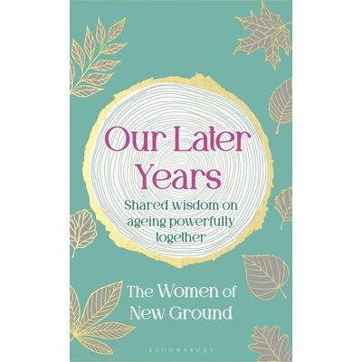 Bloomsbury eBooks UK Our Later Years Bloomsbury eBooks UK Our Later Years