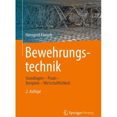 Springer Fachmedien Wiesbaden GmbH Bewehrungstechnik Springer Fachmedien Wiesbaden GmbH Bewehrungstechnik