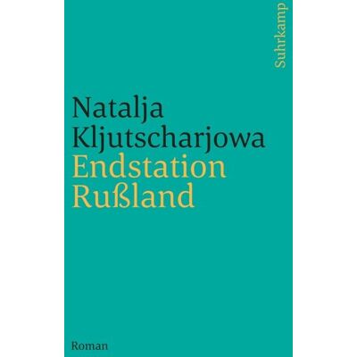 Suhrkamp Endstation Rußland Suhrkamp Endstation Rußland
