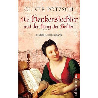 Ullstein Ebooks Die Henkerstochter und der König der Bettler Ullstein Ebooks Die Henkerstochter und der König der Bettler