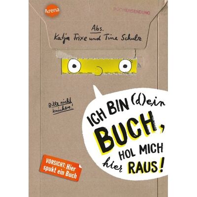 Arena Ich bin (d)ein Buch, hol mich hier raus! (1). Vorsicht: Hier spukt ein Buch Arena Ich bin (d)ein Buch, hol mich hier raus! (1). Vorsicht: Hier spukt ein Buch