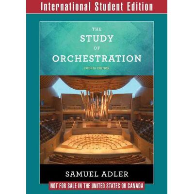 Norton The Study of Orchestration - with Audio and Video Recordings Norton The Study of Orchestration - with Audio and Video Recordings