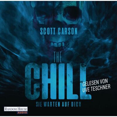 Random House Audio The Chill - Sie warten auf dich Random House Audio The Chill - Sie warten auf dich
