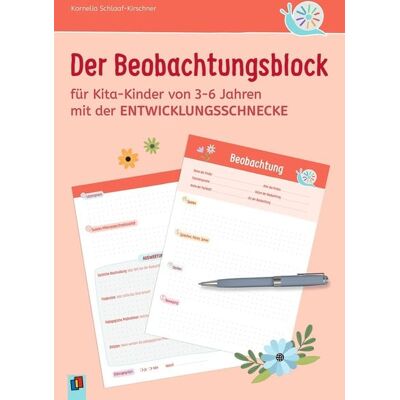 Verlag an der Ruhr Der Beobachtungsblock für Kita-Kinder von 3–6 Jahren Verlag an der Ruhr Der Beobachtungsblock für Kita-Kinder von 3–6 Jahren