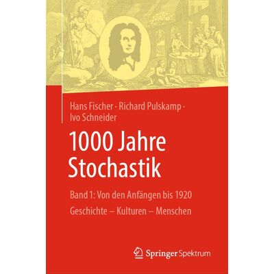 Springer Berlin 1000 Jahre Stochastik Springer Berlin 1000 Jahre Stochastik