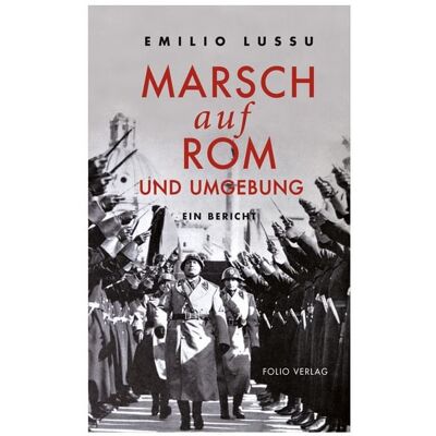 Folio Marsch auf Rom und Umgebung Folio Marsch auf Rom und Umgebung