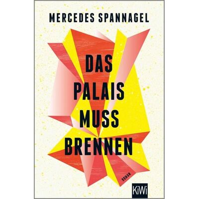 KiWi eBooks Das Palais muss brennen KiWi eBooks Das Palais muss brennen
