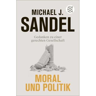 Fischer Taschenbuch Verlag Moral und Politik Fischer Taschenbuch Verlag Moral und Politik